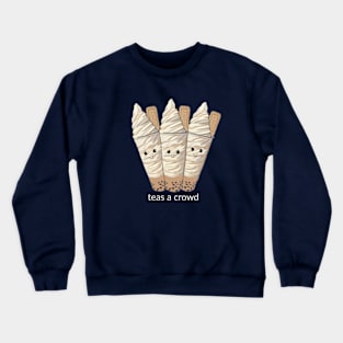 Teas a Crowd Crewneck Sweatshirt